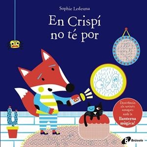 En Crispí no té por | 9788499062549 | Ledesma, Sophie | Librería Castillón - Comprar libros online Aragón, Barbastro