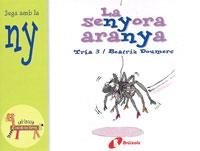 La senyora aranya (ny) | 9788483042106 | Doumerc, Beatriz | Librería Castillón - Comprar libros online Aragón, Barbastro