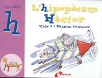 L'hipopòtam Hèctor (h) | 9788483041949 | Doumerc, Beatriz | Librería Castillón - Comprar libros online Aragón, Barbastro