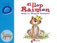 El llop Raimon (o) | 9788483041840 | Doumerc, Beatriz | Librería Castillón - Comprar libros online Aragón, Barbastro