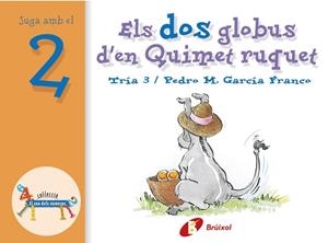 Els dos globus d'en Quimet ruquet | 9788483041536 | García Franco, Pedro María | Librería Castillón - Comprar libros online Aragón, Barbastro