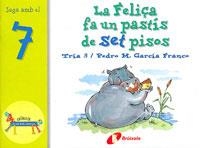 La Felisa fa un pastís de set pisos | 9788483041581 | García Franco, Pedro María | Librería Castillón - Comprar libros online Aragón, Barbastro