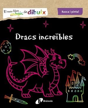 El meu llibre màgic de dibuix. Dracs increïbles | 9788499062570 | VV.AA. | Librería Castillón - Comprar libros online Aragón, Barbastro