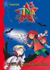 El vampir de la dent fluixa | 9788483046401 | KNISTER | Librería Castillón - Comprar libros online Aragón, Barbastro