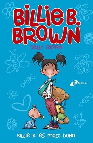 Billie B. Brown, 5. Billie B. és molt bona | 9788499063782 | Rippin, Sally | Librería Castillón - Comprar libros online Aragón, Barbastro
