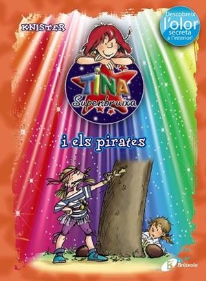 Tina Superbruixa i els pirates (ed. COLOR) | 9788499061399 | KNISTER | Librería Castillón - Comprar libros online Aragón, Barbastro