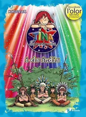 Tina Superbruixa i els indis (ed. COLOR) | 9788499064208 | KNISTER | Librería Castillón - Comprar libros online Aragón, Barbastro