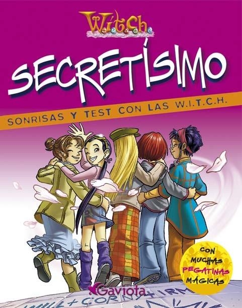 SECRETISIMO : SONRISAS Y TESTS CON LAS WITCH | 9788439204312 | OLMEDA LATORRE, MAGDALENA ,   TR. | Librería Castillón - Comprar libros online Aragón, Barbastro