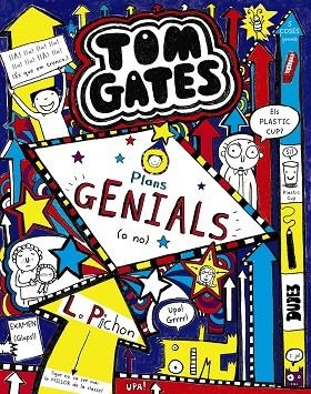 Tom Gates: Plans GENIALS (o no) | 9788499067148 | Pichon, Liz | Librería Castillón - Comprar libros online Aragón, Barbastro