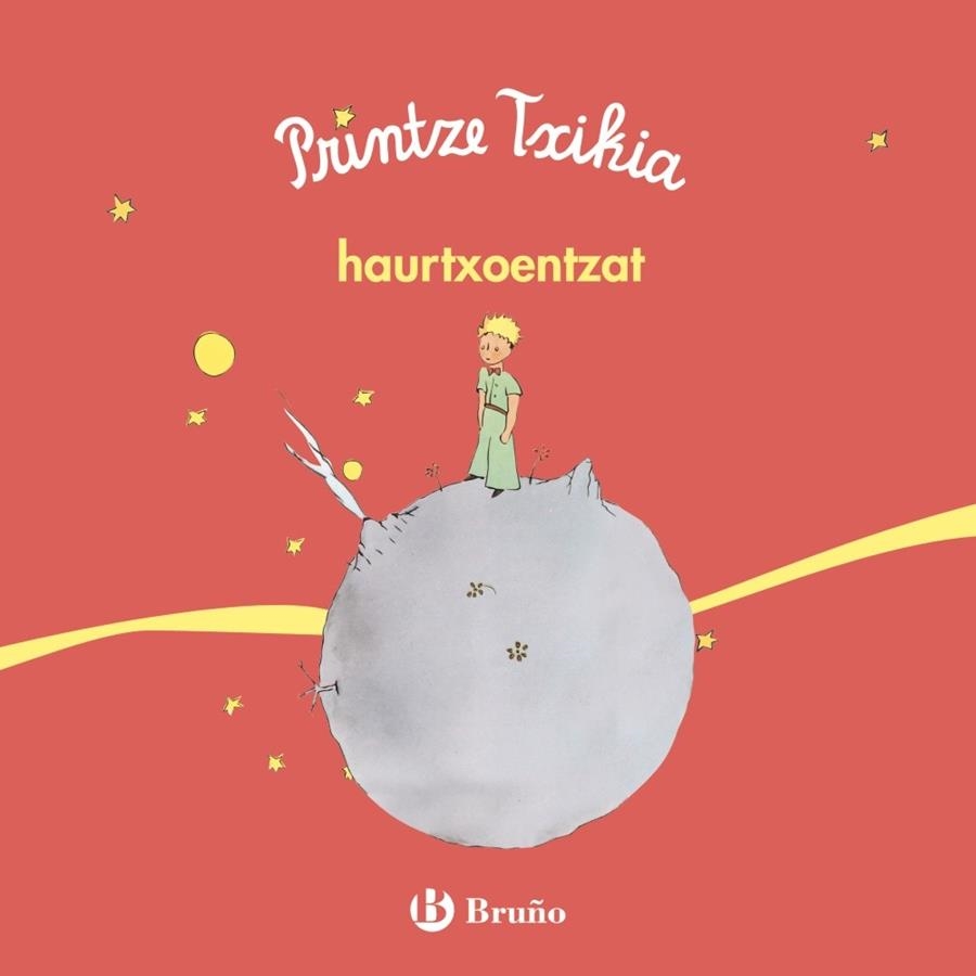 Printze txikia haurtxoentzat | 9788469624760 | de Saint-Exupéry, Antoine | Librería Castillón - Comprar libros online Aragón, Barbastro