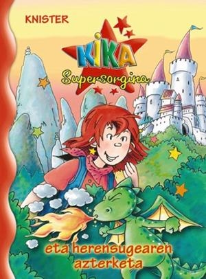 Kika Supersorgina eta herensugearen azterketa | 9788421684801 | KNISTER | Librería Castillón - Comprar libros online Aragón, Barbastro
