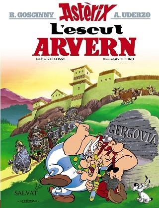 L'escut arvern | 9788469602911 | Goscinny, René | Librería Castillón - Comprar libros online Aragón, Barbastro