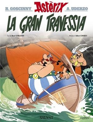 La gran travessia | 9788469603024 | Goscinny, René | Librería Castillón - Comprar libros online Aragón, Barbastro