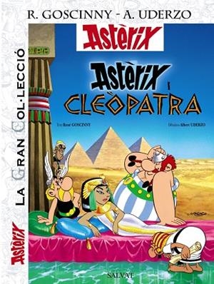 Astèrix i Cleòpatra. La Gran Col.lecció | 9788421687352 | Goscinny, René | Librería Castillón - Comprar libros online Aragón, Barbastro