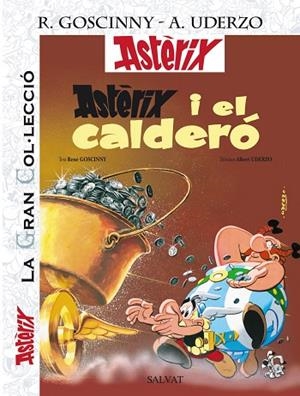 Astèrix i el calderó. La Gran Col.lecció | 9788421678015 | Goscinny, René | Librería Castillón - Comprar libros online Aragón, Barbastro