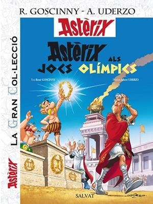 Astèrix als Jocs Olímpics. La Gran Col.lecció | 9788421689622 | Goscinny, René | Librería Castillón - Comprar libros online Aragón, Barbastro