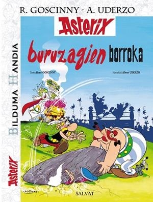 Buruzagien borroka. Bilduma Handia, 7 | 9788421689783 | Goscinny, René | Librería Castillón - Comprar libros online Aragón, Barbastro