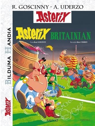 Asterix Britainian. Bilduma Handia, 8 | 9788421689790 | Goscinny, René | Librería Castillón - Comprar libros online Aragón, Barbastro