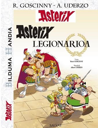 Asterix legionarioa. Bilduma Handia, 10 | 9788421678961 | Goscinny, René | Librería Castillón - Comprar libros online Aragón, Barbastro