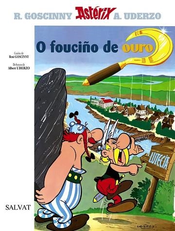 O fouciño de ouro | 9788421685365 | Goscinny, René | Librería Castillón - Comprar libros online Aragón, Barbastro