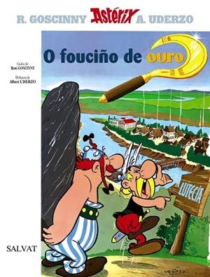 O fouciño de ouro | 9788421685365 | Goscinny, René | Librería Castillón - Comprar libros online Aragón, Barbastro