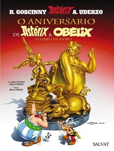O aniversario de Astérix e Obélix. O libro de ouro | 9788421683972 | Goscinny, René / Uderzo, Albert | Librería Castillón - Comprar libros online Aragón, Barbastro