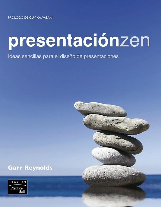 PRESENTACIÓN ZEN | 9788483226377 | Reynolds, Garr | Librería Castillón - Comprar libros online Aragón, Barbastro