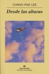 DESDE LAS ALTURAS | 9788433970978 | LEE, CHANG-RAE | Librería Castillón - Comprar libros online Aragón, Barbastro