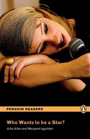 Penguin Readers ES: Who Wants to be a Star Book & CD Pack | 9781405880732 | Allen, Julia | Librería Castillón - Comprar libros online Aragón, Barbastro