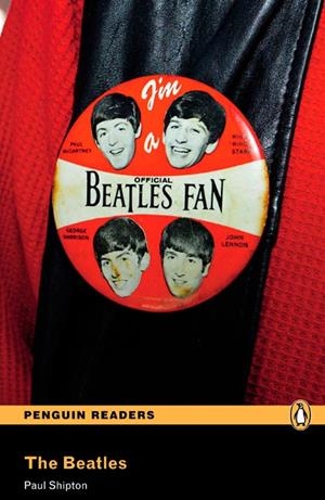 Penguin Readers 3: The Beatles Book & MP3 Pack | 9781447925354 | Shipton, Paul | Librería Castillón - Comprar libros online Aragón, Barbastro