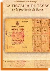 FISCALIA DE TASAS EN LA PROVINCIA DE SORIA, LA | 9788473595933 | GARCIA BERLANGA, GUMERSINDO | Librería Castillón - Comprar libros online Aragón, Barbastro