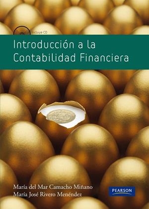 INTRODUCCIÓN A LA CONTABILIDAD FINANCIERA | 9788483226759 | Rivero, Mª José / Camacho / Mª Mar | Librería Castillón - Comprar libros online Aragón, Barbastro