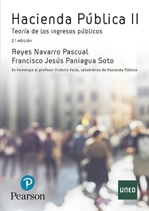 HACIENDA PÚBLICA II | 9788490354964 | Navarro Pascual, Reyes / Paniagua Soto, Francisco Jesús | Librería Castillón - Comprar libros online Aragón, Barbastro