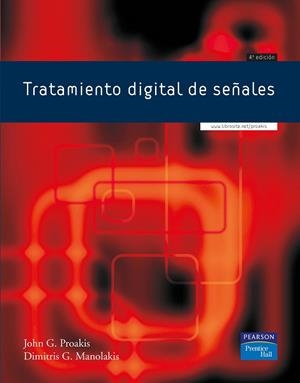 TRATAMIENTO DÍGITAL DE SEÑALES | 9788483223475 | Proakis, John | Librería Castillón - Comprar libros online Aragón, Barbastro