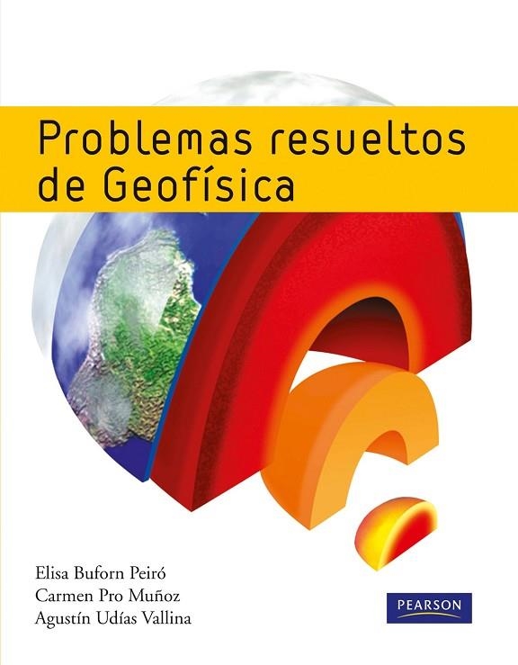 Problemas resueltos de geofísica | 9788483226490 | Pro Muñoz, María del Carmen | Librería Castillón - Comprar libros online Aragón, Barbastro