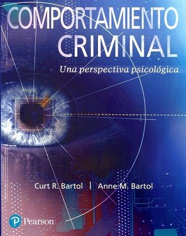 Comportamiento criminal | 9786073241038 | Bartol, Curt R. | Librería Castillón - Comprar libros online Aragón, Barbastro