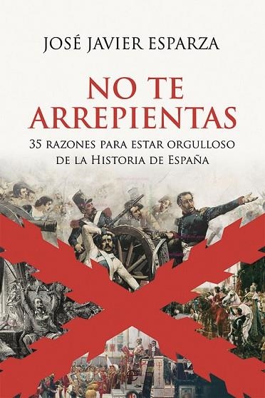 No te arrepientas | 9788413845012 | Esparza, José Javier | Librería Castillón - Comprar libros online Aragón, Barbastro