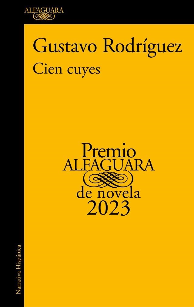 Cien cuyes | 9788420465630 | Gustavo Rodríguez | Librería Castillón - Comprar libros online Aragón, Barbastro
