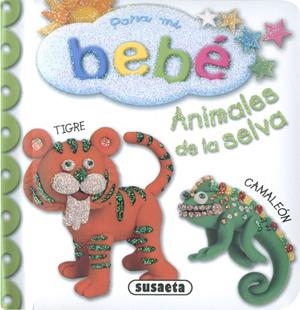 Animales de la selva | 9788467791679 | Susaeta, Equipo | Librería Castillón - Comprar libros online Aragón, Barbastro