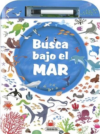 Bajo el mar | 9788467792669 | Ediciones, Susaeta | Librería Castillón - Comprar libros online Aragón, Barbastro