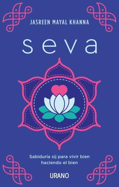 Seva | 9788417694975 | Khanna, Jasreen Mayal | Librería Castillón - Comprar libros online Aragón, Barbastro