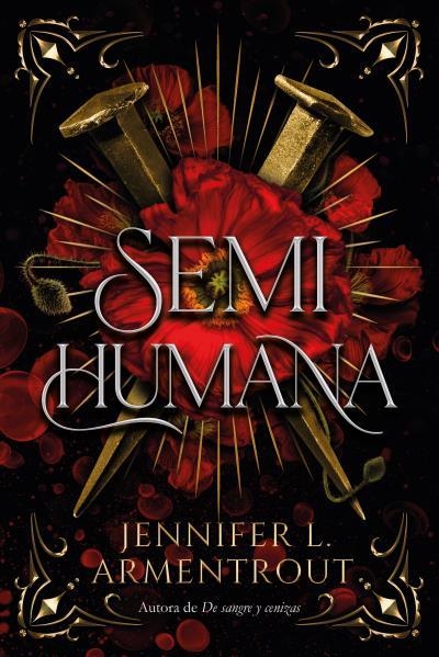 Semihumana | 9788417421922 | ARMENTROUT, JENNIFER | Librería Castillón - Comprar libros online Aragón, Barbastro