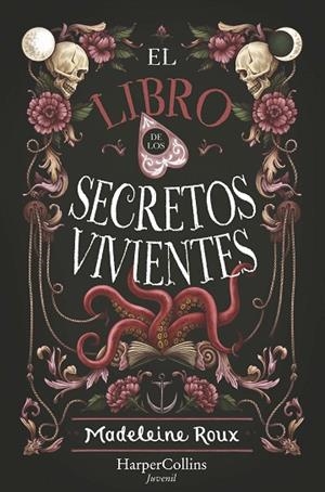 El libro de los secretos vivientes | 9788418774409 | Roux, Madeleine | Librería Castillón - Comprar libros online Aragón, Barbastro