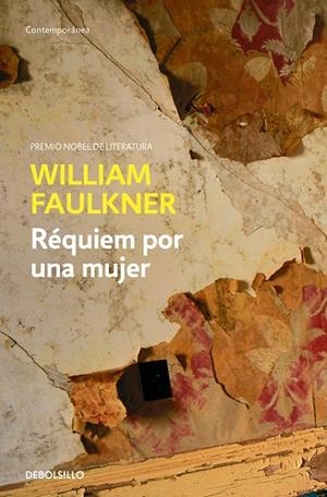 Réquiem por una mujer | 9788466364294 | William Faulkner | Librería Castillón - Comprar libros online Aragón, Barbastro