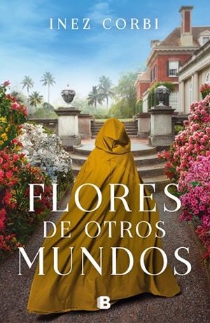 Flores de otros mundos | 9788466673501 | Inez Corbi | Librería Castillón - Comprar libros online Aragón, Barbastro