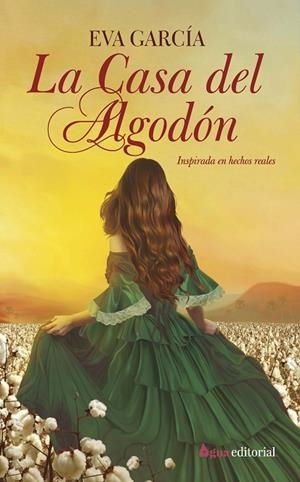 La casa del algodón | 9788412650907 | García, Eva | Librería Castillón - Comprar libros online Aragón, Barbastro