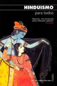 HINDUISMO PARA TODOS | 9788449318863 | LAL, VINAY; VAN LOON, BORIN | Librería Castillón - Comprar libros online Aragón, Barbastro