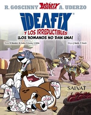 Ideafix y los irreductibles, 2. ¡Los romanos no dan una! | 9788469669655 | Goscinny, René / Benedetti, Hervé / Coulon, Michel / Lecocq, Simon / Robin, Nicolas | Librería Castillón - Comprar libros online Aragón, Barbastro