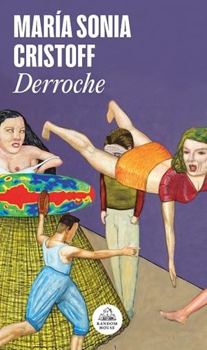 Derroche (Mapa de las lenguas) | 9788439742241 | María Sonia Cristoff | Librería Castillón - Comprar libros online Aragón, Barbastro