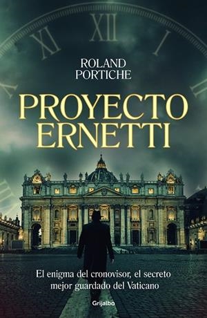 Proyecto Ernetti | 9788425359712 | Roland Portiche | Librería Castillón - Comprar libros online Aragón, Barbastro